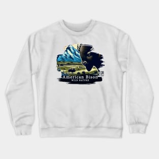 American Bison - WILD NATURE - BISON -4 Crewneck Sweatshirt